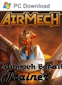 Box art for Airmech
Beta16891 Trainer