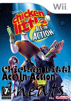 Box art for Chicken
Little: Ace In Action Cheats