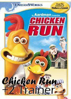 Box art for Chicken
Run +2 Trainer