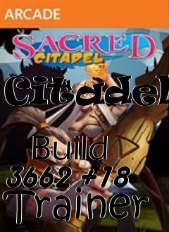 Box art for Citadels
            Build 3662 +18 Trainer