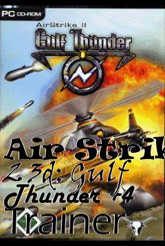 Box art for Air
Strike 2 3d: Gulf Thunder +4 Trainer