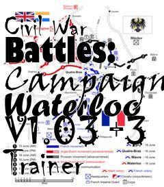 Box art for Civil
War Battles: Campaign Waterloo V1.03 +3 Trainer