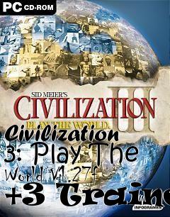 Box art for Civilization
3: Play The World V1.27f +3 Trainer