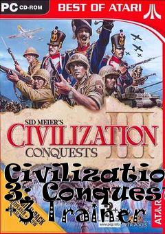 Box art for Civilization 3: Conquests +3
Trainer