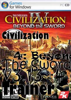 Box art for Civilization
            4: Beyond The Sword V3.13 +4 Trainer