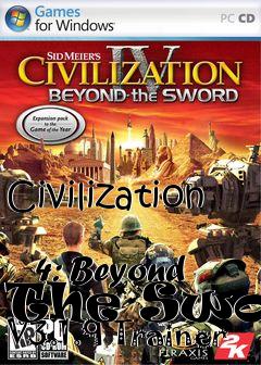 Box art for Civilization
            4: Beyond The Sword V3.1.9 Trainer