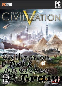 Box art for Civilization
V Dx9 & Dx11 V1.0.1.141 +2 Trainer