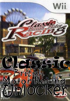 Box art for Classic
      British Motor Racing Unlocker