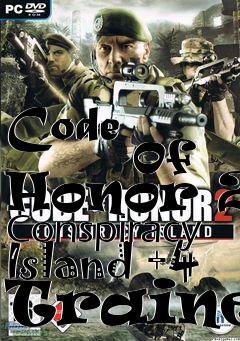 Box art for Code
            Of Honor 2: Conspiracy Island +4 Trainer