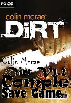 Box art for Colin
Mcrae Dirt V1.2 Complete Save Game