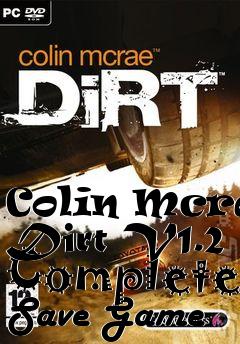 Box art for Colin
Mcrae Dirt V1.2 Complete Save Game