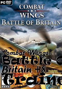 Box art for Combat
Wings: Battle Of Britain +8 Trainer