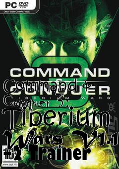 Box art for Command
& Conquer 3: Tiberium Wars V1.1 +2 Trainer