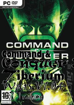 Box art for Command
& Conquer 3: Tiberium Wars V1.04 +2 Trainer