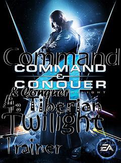 Box art for Command
            & Conquer 4: Tiberian Twilight Trainer