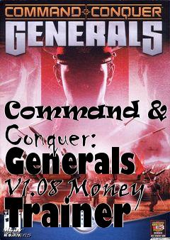 Box art for Command
& Conquer: Generals V1.08 Money Trainer