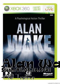 Box art for Alan
Wake Steam V1.05.16.5341 +18 Trainer