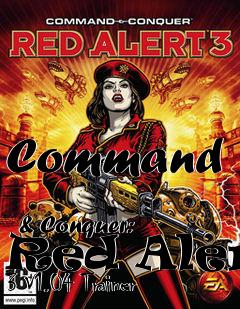Box art for Command
            & Conquer: Red Alert 3 V1.04 Trainer