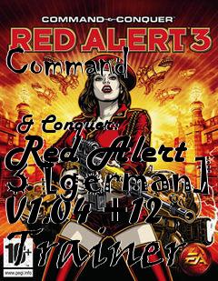 Box art for Command
            & Conquer: Red Alert 3 [german] V1.04 +12 Trainer