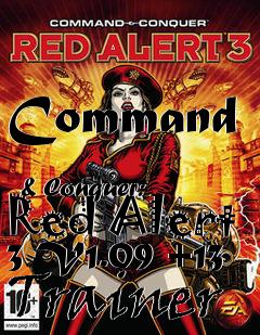 Box art for Command
            & Conquer: Red Alert 3 V1.09 +13 Trainer