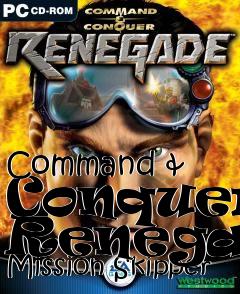 Box art for Command
& Conquer: Renegade Mission Skipper