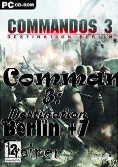 Box art for Commandos
      3: Destination Berlin +7 Trainer