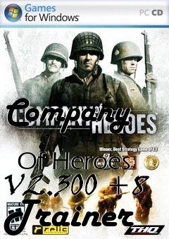 Box art for Company
            Of Heroes V2.300 +8 Trainer