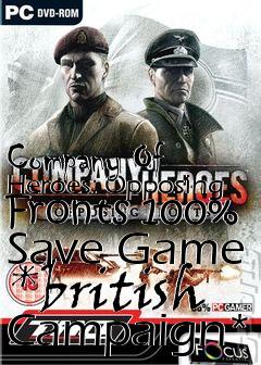 Box art for Company
Of Heroes: Opposing Fronts 100% Save Game *british Campaign*