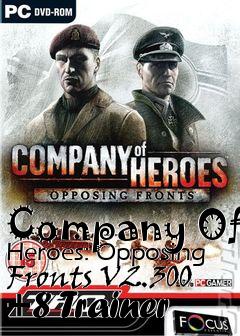 Box art for Company
Of Heroes: Opposing Fronts V2.300 +8 Trainer