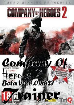Box art for Company
Of Heroes 2 Beta V3.0.0.8627 Trainer