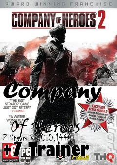 Box art for Company
            Of Heroes 2 Steam V3.0.0.1440 +7 Trainer