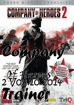 Box art for Company
            Of Heroes 2 V09.10.2014 Trainer