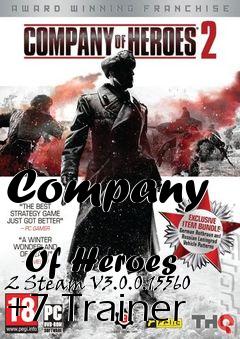Box art for Company
            Of Heroes 2 Steam V3.0.0.15560 +7 Trainer