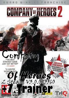 Box art for Company
            Of Heroes 2 Steam V3.0.0.15560 +7 Trainer