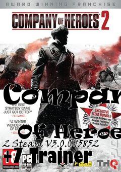 Box art for Company
            Of Heroes 2 Steam V3.0.0.15852 +7 Trainer