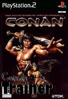 Box art for Conan
+5 Trainer