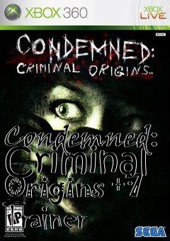 Box art for Condemned:
Criminal Origins +7 Trainer