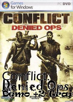 Box art for Conflict:
Denied Ops Demo +2 Trainer