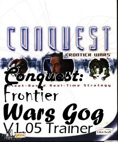 Box art for Conquest:
Frontier Wars Gog V1.05 Trainer