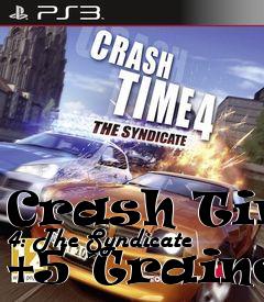 Box art for Crash
Time 4: The Syndicate +5 Trainer