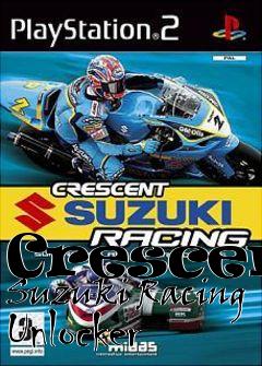 Box art for Crescent
Suzuki Racing Unlocker