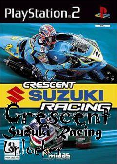 Box art for Crescent
Suzuki Racing Unlocker