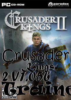 Box art for Crusader
      Kings 2 V1.05b Trainer