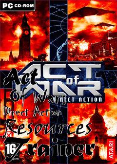 Box art for Act
      Of War: Direct Action Resources Trainer