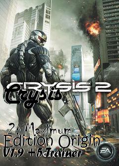 Box art for Crysis
            2: Maximum Edition Origin V1.9 +5 Trainer