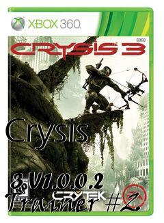 Box art for Crysis
            3 V1.0.0.2 Trainer #2