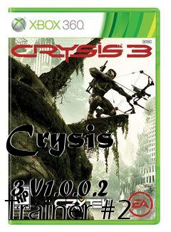 Box art for Crysis
            3 V1.0.0.2 Trainer #2