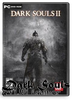 Box art for Dark
Souls 2 V1.01 Trainer