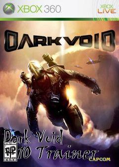 Box art for Dark
Void +10 Trainer