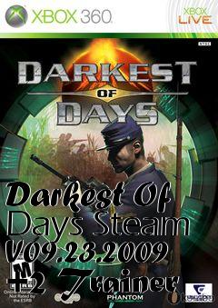 Box art for Darkest
Of Days Steam V09.23.2009 +2 Trainer